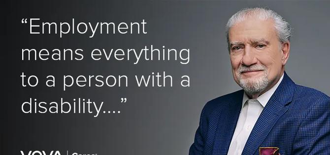 Image of John Kemp, an older man with white hair wearing a blue suit and red pocket square. Text next to image says "Employment means everything to a person with a disability..."